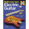 Build Your Own Electric Guitar