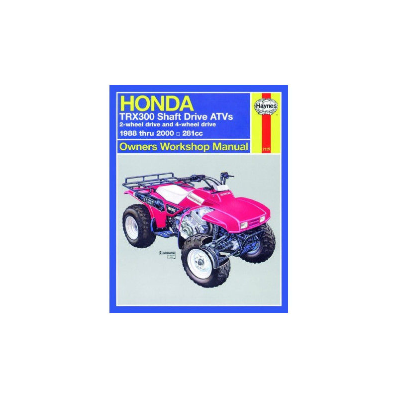 Honda TRX300 Shaft Drive ATVs 1988 - 2000