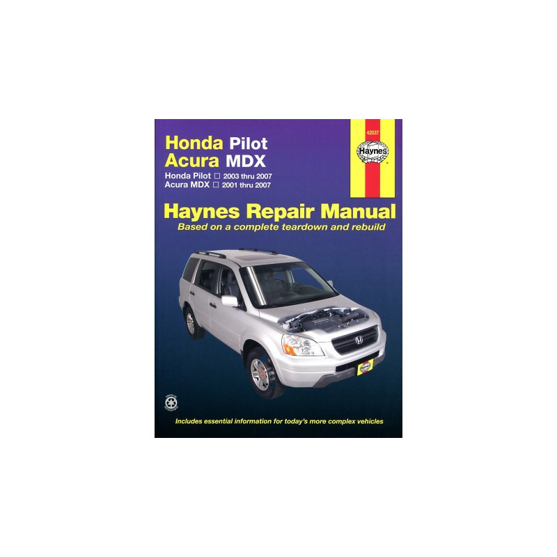 Honda Pilot (2003 thru 2008) Ridgeline (2006 thru 2014) and Acura MDX (2001 thru 2007) Haynes Repair Manual