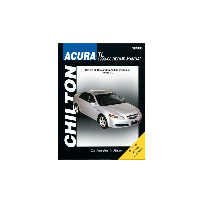 Acura TL Chilton Repair Manual covering all US and Canadian models for 1999-08