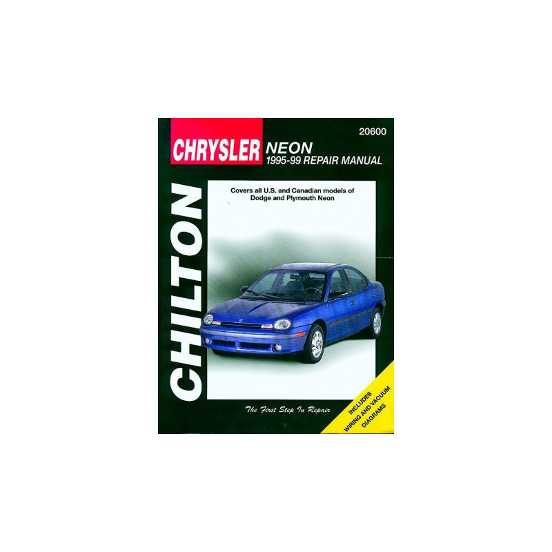 Chrysler Neon Chilton Repair Manual for 1995-99 covering all models of Dodge and Plymouth Neon